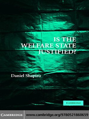 cover image of Is the Welfare State Justified?